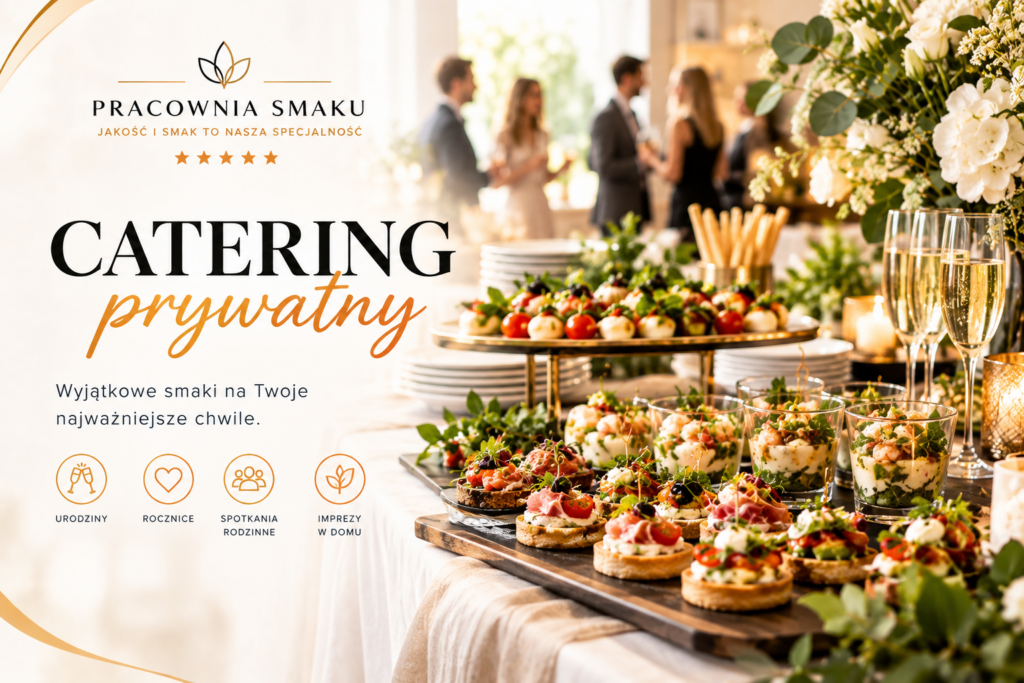 catering prywatny warszawa oferta